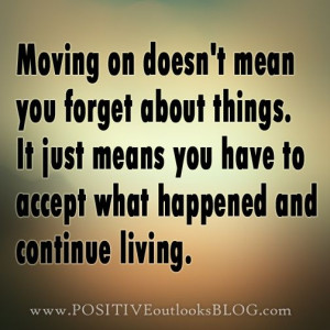 Moving On : Quotes