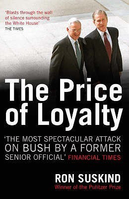 Start by marking “The Price of Loyalty” as Want to Read: