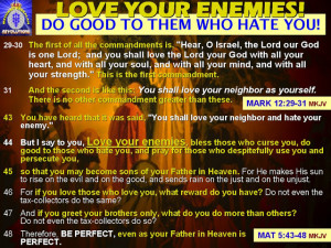 BASELESS HATRED 15: LOVE YOUR NEIGHBOR AS YOURSELF. AND LOVE YOUR ...
