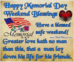 share happy memorial day weekend blessings quotations from truth ...