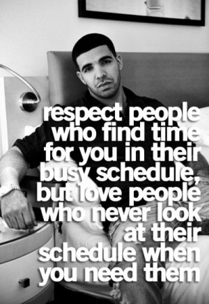 Respect #drake #quote #time
