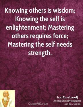 lao-tzu-quote-knowing-others-is-wisdom-knowing-the-self-is.jpg