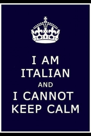 am Italian ...