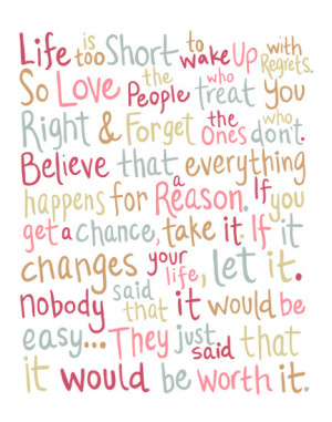 Life Is Too short to Wake Up With Regrets ~ Life Quote