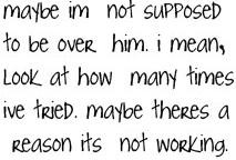 Not Over Him Quotes Graphics - LayoutLocator.com - Search over 550,000 ...