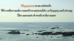 Attitude-Quotes-Thoughts-attitude-miserable-happy-strong-work-best ...