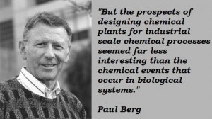Paul berg famous quotes 2
