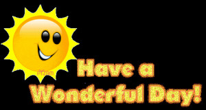 Searched for Have A Wonderful Day Graphics