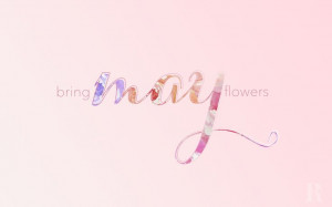 Apri Showers Bring May Flowers wallpaper #May