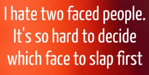 Two faced people knowledge