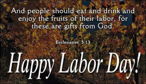 happy labor day 2014 quotes with images happy labor day