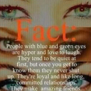 Blue & Green Eyes