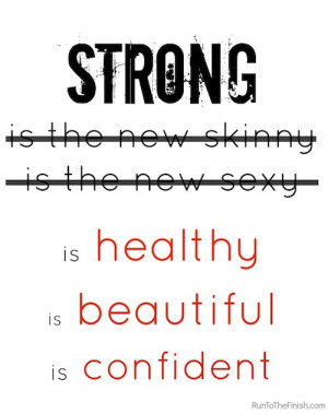 Strong Isn’t Really the New Sexy/Skinny