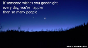 If someone wishes you goodnight every day, you’re happier than so ...