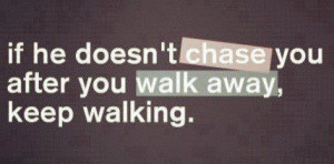 Life wise quotes and sayings smart keep walking