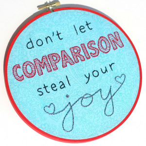 Don't Let Comparison Steal Your Joy, quote
