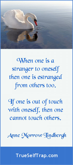 Anne Morrow Lindbergh quote on being estranged.