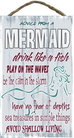 Advice From A Mermaid Slat Board Sign More