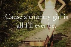... country girls country living country quotes country life countrylife