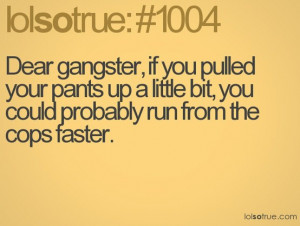 lolsotrue – Dear gangsta