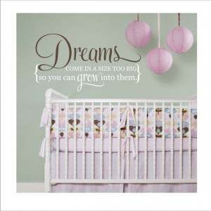 DREAMS QUOTE - perfect for baby nursery- vinyl decal