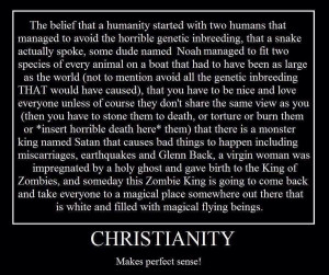 Christianity: makes perfect sense!
