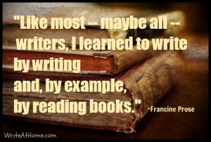 Leaning to Write Francine Prose