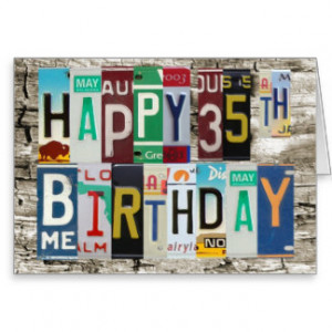 License Plates Happy 35th Birthday Card