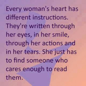 Every woman's heart... quote heart life feelings woman wisdom