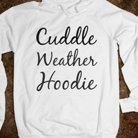 white cuddle weather hoodie - glamfoxx.com - Skreened T-shirts ...