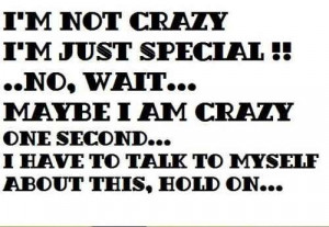 not Crazy REALLY I'm not LOL #quotes #sayings #wallart #wordart #funny ...