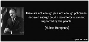 More Hubert Humphrey Quotes