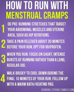 How to run with menstrual cramps.. I will be needing this today More