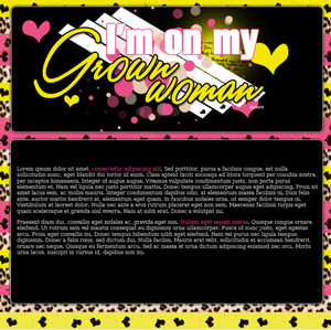 on my grown woman swag theme