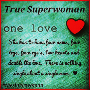 Single mom #thesinglewoman