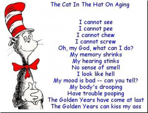 description only cat in the hat on old age a funny poem comedy picture ...