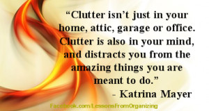 clutter isn't just in your home