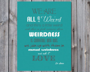 gift, Teal Love Quote , Dr Seuss Quote, Anniversary Word Art, Romantic ...