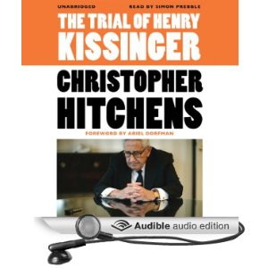 The Trial of Henry Kissinger [Unabridged] [Audible Audio Edition]