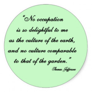 Thomas Jefferson Garden Quote Sticker