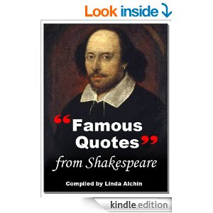 Famous Quotes From Shakespeare [Kindle Edition]