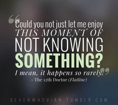 twelfth doctor quotes flatline doctor who