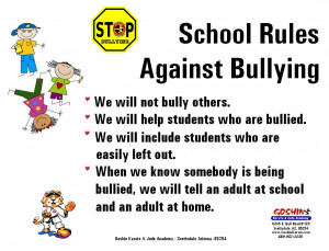 school rules against bullying we will not bully others