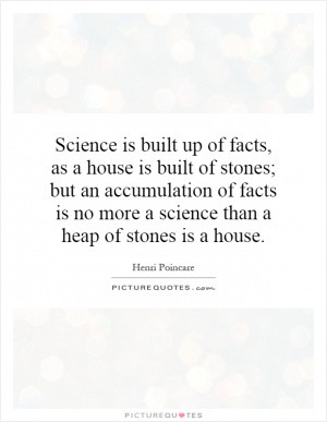 Science Is Facts Quote | Picture Quotes & Sayings