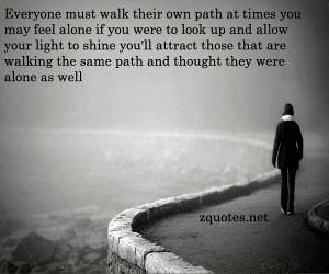 Walking Alone Quotes