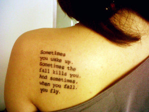 ground takes courage this quote tattoo shows how to fly one has to ...
