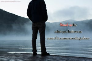 motivational-inspirational-quotes-thoughts-stand-up-believe-standing ...