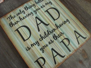 Distressed Wood Sign DAD PAPA Quote Wall Plaque Decor, great fathers ...
