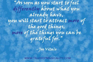 Start feeling differently about what You have & Attract More things to ...