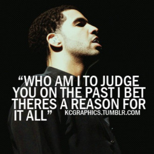 ... (19) Gallery Images For Drizzy Drake Quotes Or Sayings Photos
